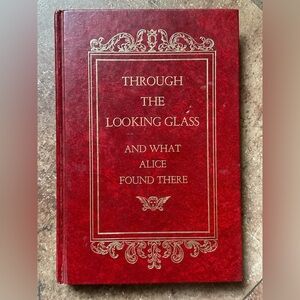 Through the Looking Glass vintage hardcover book Alice in Wonderland sequel